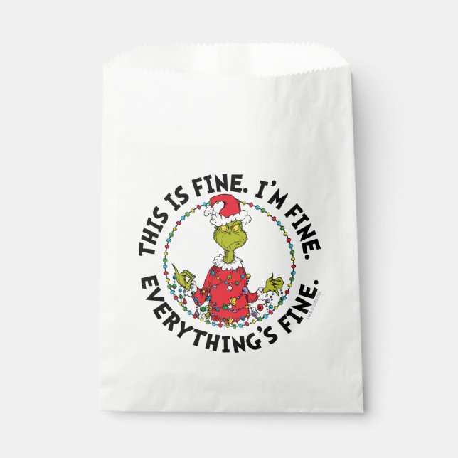 Grinch | Everything's Fine Favor Bag (Front)
