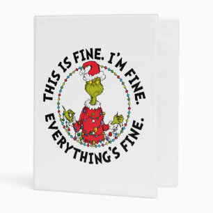 Grinch Everything's Fine Mini Binder