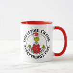 Grinch | Everything's Fine Mug