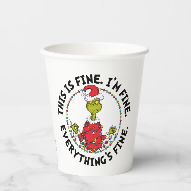 Grinch | Everything's Fine Paper Cups (Front)