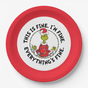 Grinch   Everything's Fine Paper Plates