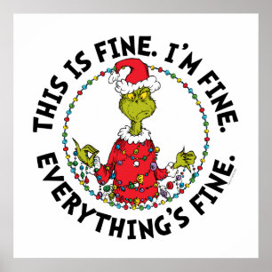Grinch   Everything's Fine Poster