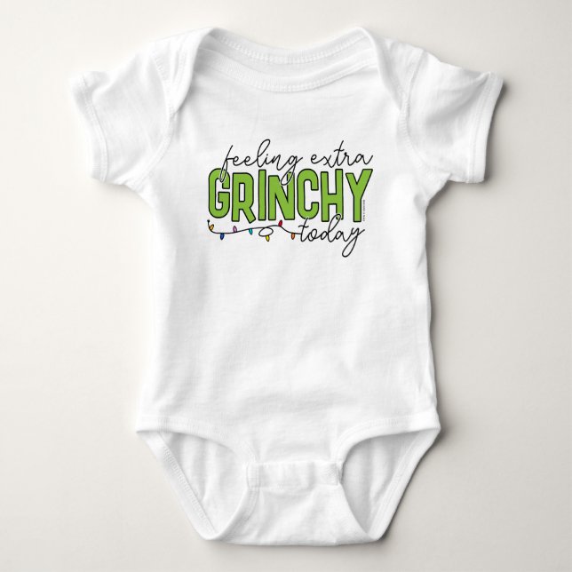Grinch | Feeling Extra Grinchy Today 2 Baby Bodysuit (Front)