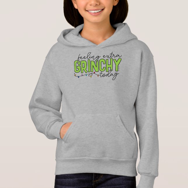 Grinch | Feeling Extra Grinchy Today 2 Hoodie (Front)