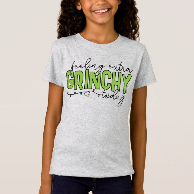 Grinch | Feeling Extra Grinchy Today 2 T-Shirt (Front)