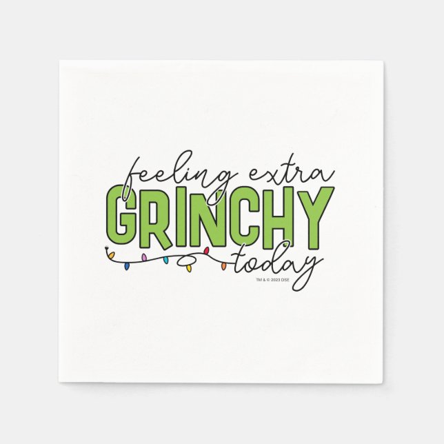 Grinch | Feeling Extra Grinchy Today 4 Napkins (Front)
