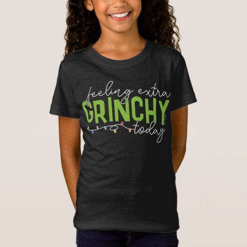 Grinch  Feeling Extra Grinchy Today T_Shirt