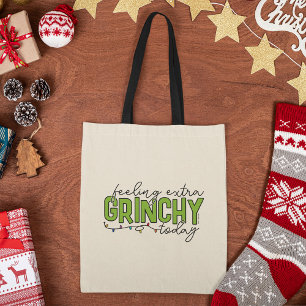 Grinch Feeling Extra Grinchy Today Tote Bag