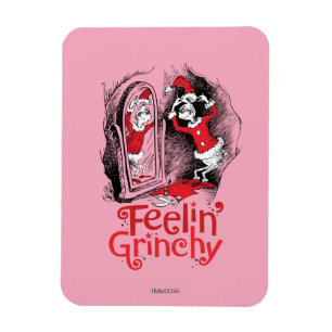 Grinch Feeling Grinchy Magnet