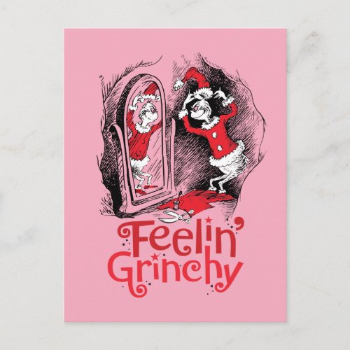 Grinch  Feeling Grinchy Postcard