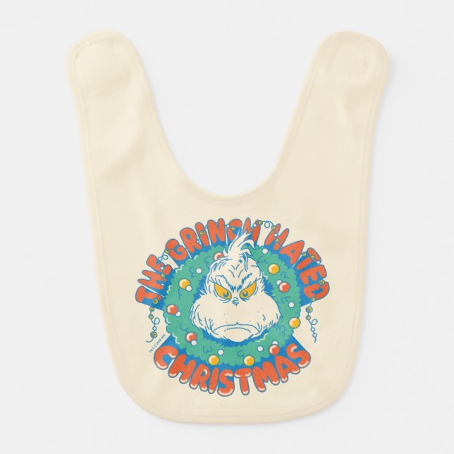 Grinch Hated Christmas Baby Bib (Front)