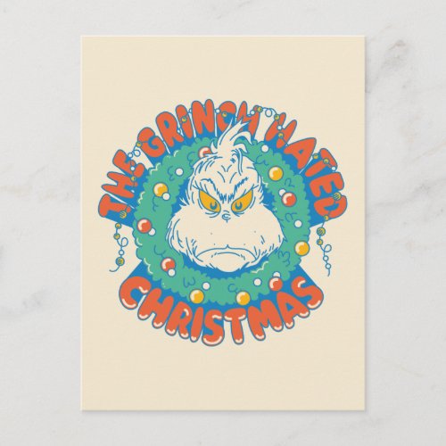 Grinch Hated Christmas Postcard