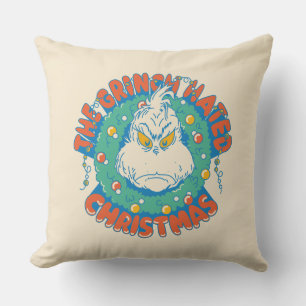 Grinch Hated Christmas Throw Pillow
