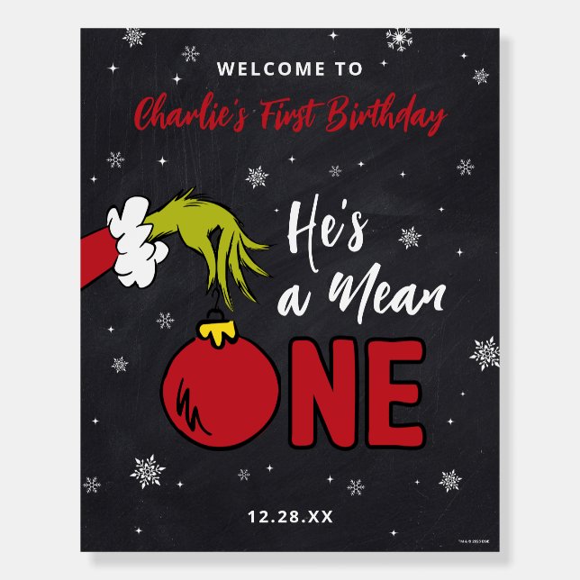 Grinch He's a Mean One 1st Birthday Foam Board (Front)