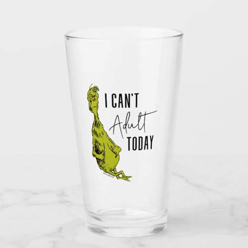 Grinch  I Cant Adult Today T_Shirt Funny Glass