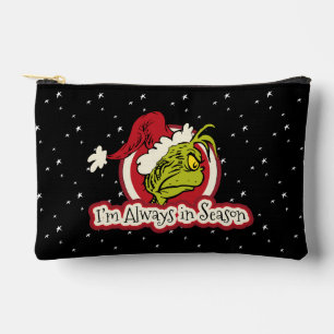 Grinch I'm Always in Season Accessory Pouch