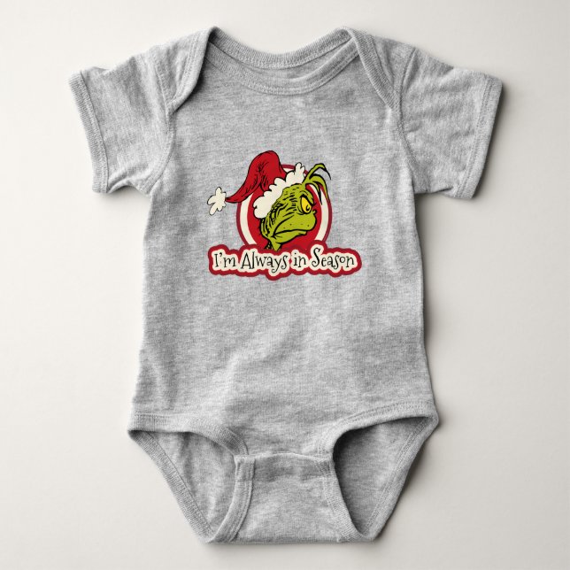 Grinch | I'm Always in Season Baby Bodysuit (Front)