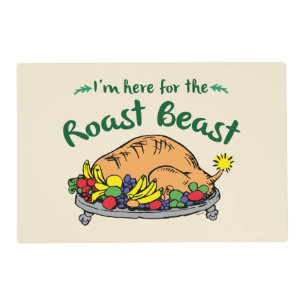 Grinch   I'm Here for the Roast Beast Quote Placemat