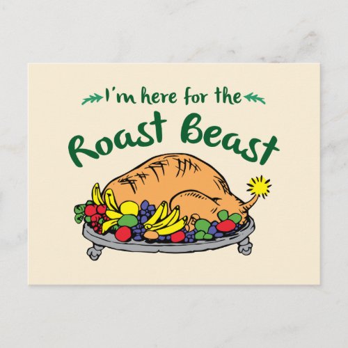 Grinch  Im Here for the Roast Beast Quote Postcard