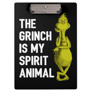 Grinch is my Spirit Animal Clipboard