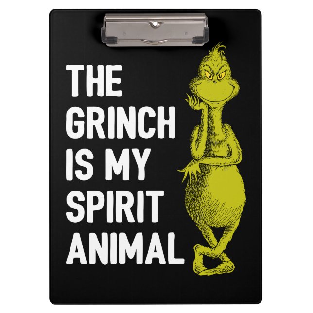 Grinch is my Spirit Animal Clipboard (Front)