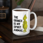 Grinch is my Spirit Animal Coffee Mug<br><div class="desc">The holidays will not be complete without Grinch!  HOW Grinch STOLE CHRISTMAS is a classic story of a town called Who-ville and how the Christmas spirit can melt even the coldest of hearts.</div>