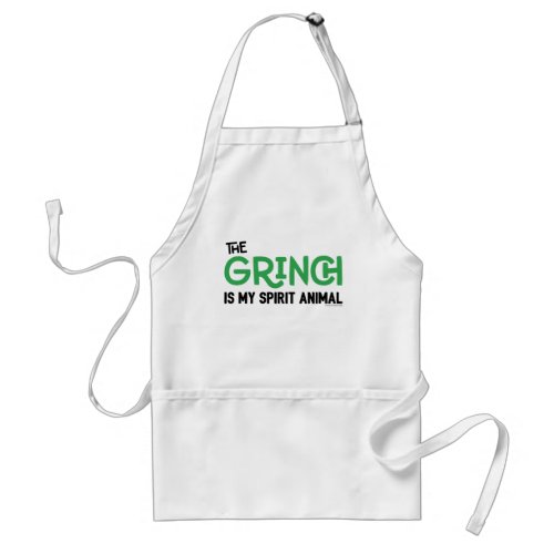 Grinch is my Spirit Animal Quote Adult Apron