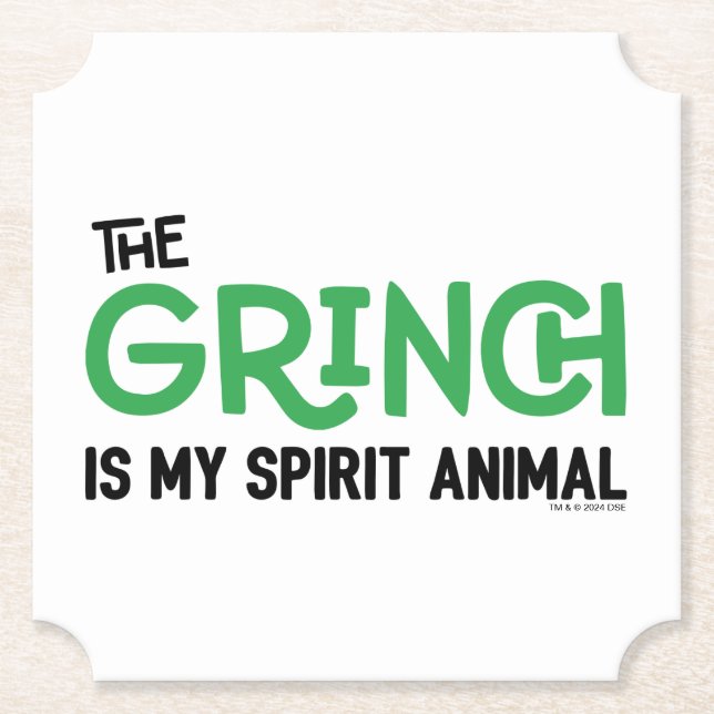 Grinch is my Spirit Animal Quote Paper Coaster (Front)