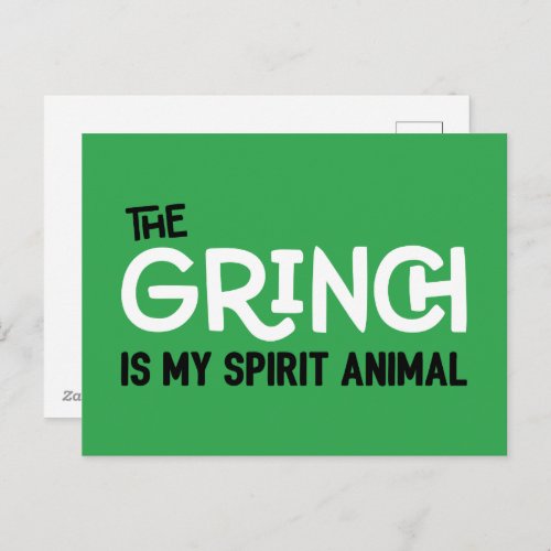 Grinch is my Spirit Animal Quote Postcard