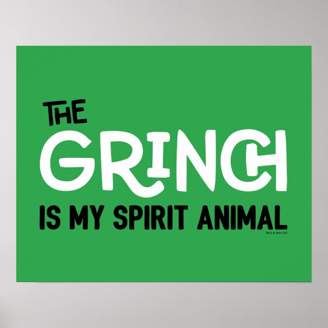 Grinch is my Spirit Animal Quote Poster (Front)