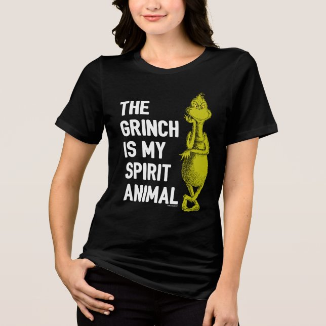 Grinch is my Spirit Animal T-Shirt Quote Tri-Blend Shirt (Front)