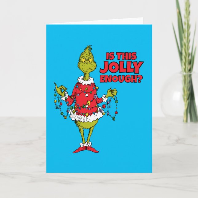 Grinch | "Is This Jolly Enough?" Holiday Card (Front)