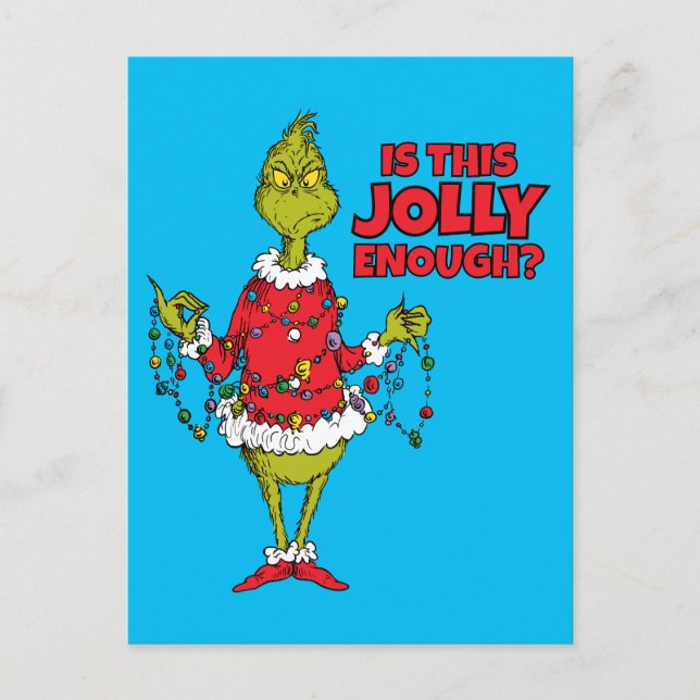 Grinch | "Is This Jolly Enough?" Holiday Postcard (Front)