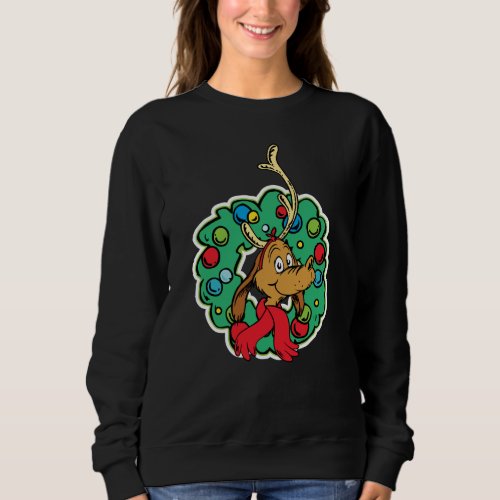 Grinch  Max Christmas Wreath Sweatshirt