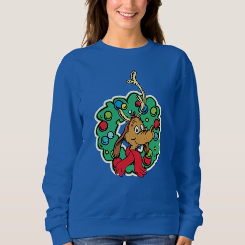 Grinch  Max Christmas Wreath Sweatshirt