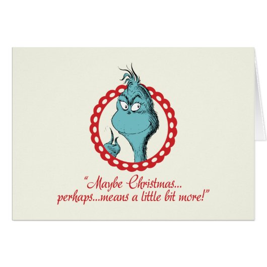 Grinch | Maybe Christmas… Cards (Front Horizontal)