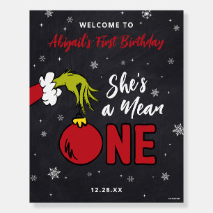 Grinch She's a Mean One 1st Birthday Foam Board