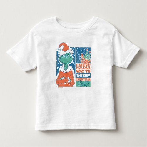 Grinch  Stop Christmas Vintage Graphic Toddler T_shirt
