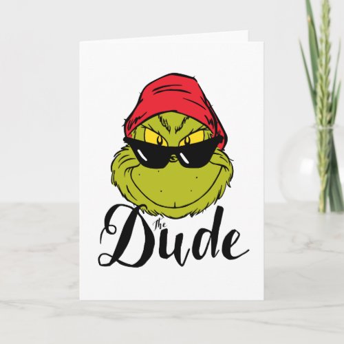 Grinch  The Dude Card