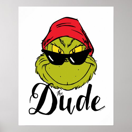 Grinch  The Dude Poster