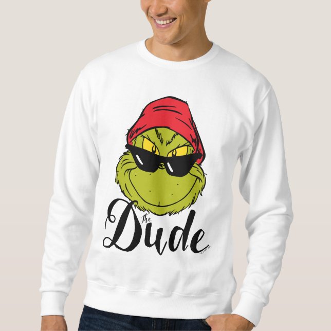Grinch | The Dude Sweatshirt (Front)