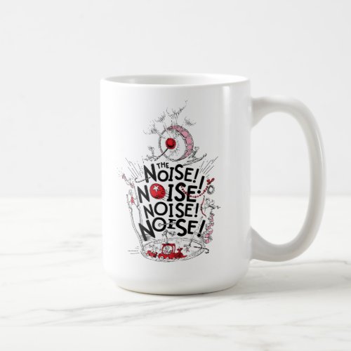 Grinch  The Noise Coffee Mug