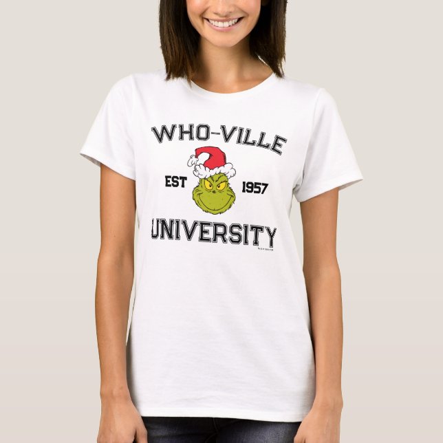 Grinch | Who-ville University Est 1957 T-Shirt (Front)