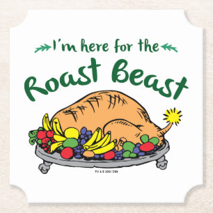 Grinch Whoville I'm Here for the Roast Beast Paper Coaster
