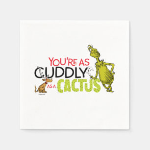 Grinch   You're as Cuddly as a Cactus Quote Napkins