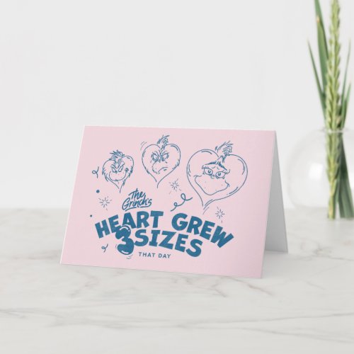 Grinchs Heart Grew 3 Sizes Card