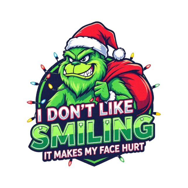 Grinchy Bigfoot I Don't Like Smiling Sweatshirt (Creator Uploaded)