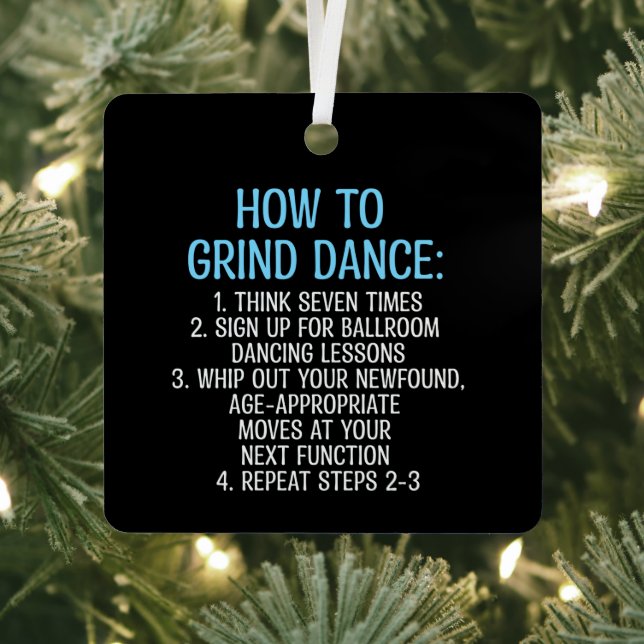 Grind Dancing Tutorial - NOT! Metal Ornament (Insitu)