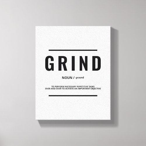 Grind Definition  Motivational Quote Wall Art