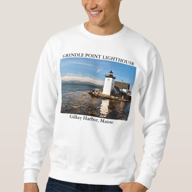 Grindle Point Lighthouse, Gilkey Harbor Maine Sweatshirt (Front)